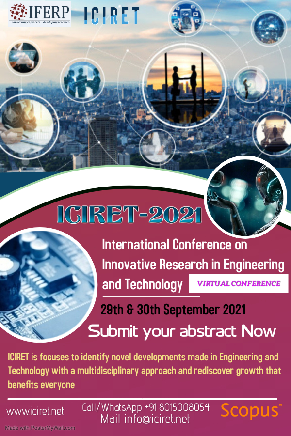 International Conference on Innovative Research in Engineering and Technology 